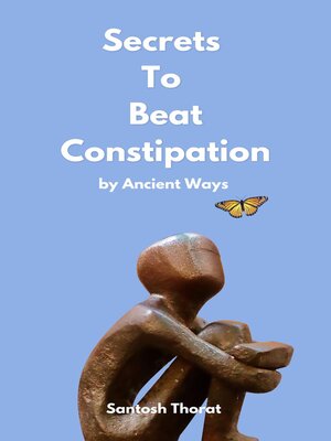 cover image of Secrets to Beat Constipation by Ancient Ways